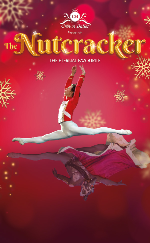 Crown Ballet® Presents The Nutcracker
